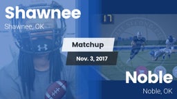 Matchup: Shawnee  vs. Noble  2017