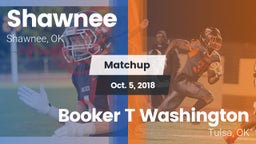 Matchup: Shawnee  vs. Booker T Washington  2018