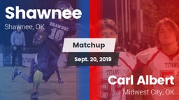 Matchup: Shawnee  vs. Carl Albert   2019