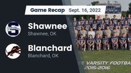 Recap: Shawnee  vs. Blanchard   2022