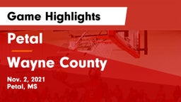 Petal  vs Wayne County  Game Highlights - Nov. 2, 2021