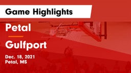 Petal  vs Gulfport  Game Highlights - Dec. 18, 2021