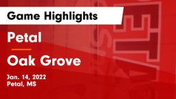 Petal  vs Oak Grove  Game Highlights - Jan. 14, 2022