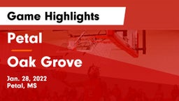 Petal  vs Oak Grove  Game Highlights - Jan. 28, 2022