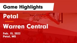 Petal  vs Warren Central  Game Highlights - Feb. 15, 2022