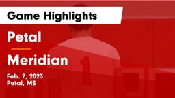 Petal  vs Meridian  Game Highlights - Feb. 7, 2023