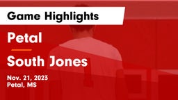 Petal  vs South Jones  Game Highlights - Nov. 21, 2023