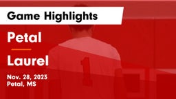 Petal  vs Laurel  Game Highlights - Nov. 28, 2023