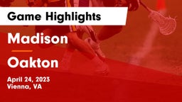 Madison  vs Oakton  Game Highlights - April 24, 2023
