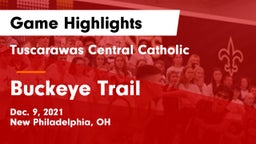 Tuscarawas Central Catholic  vs Buckeye Trail  Game Highlights - Dec. 9, 2021