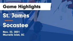 St. James  vs Socastee  Game Highlights - Nov. 22, 2021
