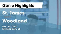 St. James  vs Woodland  Game Highlights - Dec. 20, 2023