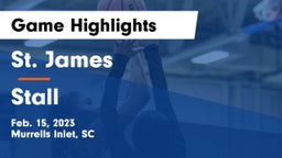 St. James  vs Stall  Game Highlights - Feb. 15, 2023