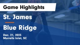 St. James  vs Blue Ridge  Game Highlights - Dec. 21, 2023