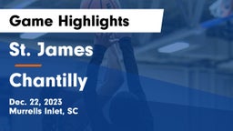St. James  vs Chantilly  Game Highlights - Dec. 22, 2023