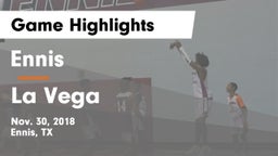 Ennis  vs La Vega  Game Highlights - Nov. 30, 2018