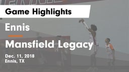 Ennis  vs Mansfield Legacy  Game Highlights - Dec. 11, 2018