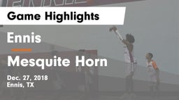 Ennis  vs Mesquite Horn  Game Highlights - Dec. 27, 2018