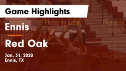 Ennis  vs Red Oak  Game Highlights - Jan. 31, 2020