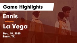 Ennis  vs La Vega  Game Highlights - Dec. 18, 2020