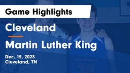 Cleveland  vs Martin Luther King  Game Highlights - Dec. 15, 2023