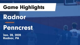 Radnor  vs Penncrest  Game Highlights - Jan. 28, 2020