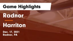 Radnor  vs Harriton  Game Highlights - Dec. 17, 2021