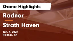 Radnor  vs Strath Haven  Game Highlights - Jan. 4, 2022