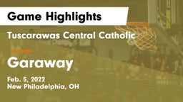 Tuscarawas Central Catholic  vs Garaway  Game Highlights - Feb. 5, 2022