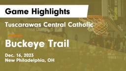 Tuscarawas Central Catholic  vs Buckeye Trail  Game Highlights - Dec. 16, 2023