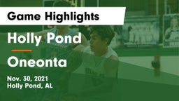 Holly Pond  vs Oneonta  Game Highlights - Nov. 30, 2021