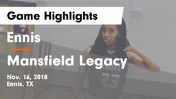 Ennis  vs Mansfield Legacy  Game Highlights - Nov. 16, 2018