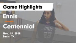 Ennis  vs Centennial  Game Highlights - Nov. 19, 2018