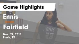 Ennis  vs Fairfield  Game Highlights - Nov. 27, 2018