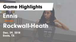 Ennis  vs Rockwall-Heath  Game Highlights - Dec. 29, 2018