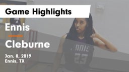 Ennis  vs Cleburne  Game Highlights - Jan. 8, 2019