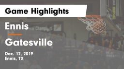 Ennis  vs Gatesville  Game Highlights - Dec. 12, 2019