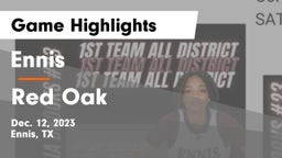 Ennis  vs Red Oak  Game Highlights - Dec. 12, 2023