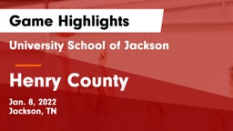 University School of Jackson vs Henry County  Game Highlights - Jan. 8, 2022