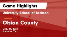 University School of Jackson vs Obion County  Game Highlights - Dec. 21, 2021