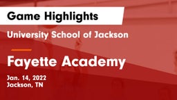 University School of Jackson vs Fayette Academy  Game Highlights - Jan. 14, 2022