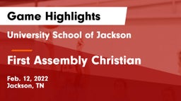University School of Jackson vs First Assembly Christian  Game Highlights - Feb. 12, 2022