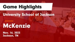 University School of Jackson vs McKenzie  Game Highlights - Nov. 16, 2023