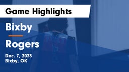 Bixby  vs Rogers  Game Highlights - Dec. 7, 2023