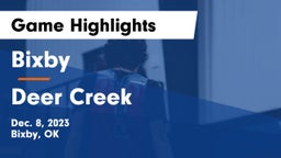 Bixby  vs Deer Creek Game Highlights - Dec. 8, 2023