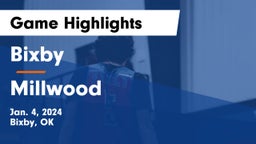 Bixby  vs Millwood  Game Highlights - Jan. 4, 2024