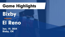 Bixby  vs El Reno  Game Highlights - Jan. 19, 2024