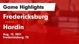 Fredericksburg  vs Hardin  Game Highlights - Aug. 13, 2021