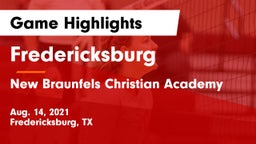 Fredericksburg  vs New Braunfels Christian Academy Game Highlights - Aug. 14, 2021