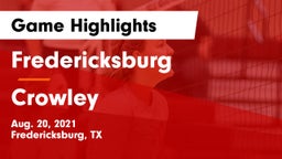 Fredericksburg  vs Crowley  Game Highlights - Aug. 20, 2021